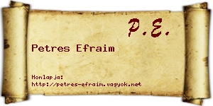 Petres Efraim névjegykártya